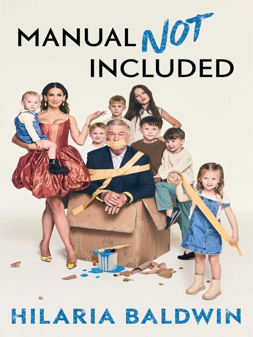 Title details for Manual Not Included by Hilaria Baldwin - Wait list